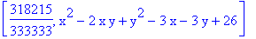 [318215/333333, x^2-2*x*y+y^2-3*x-3*y+26]